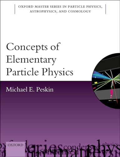 Beispielbild fr Concepts of Elementary Particle Physics (Oxford Master Series in Physics) zum Verkauf von HPB-Red