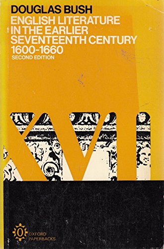 Stock image for English Literature in the Earlier Seventeenth Century, 1600-1660 (Oxford History of English Literature) for sale by Wonder Book