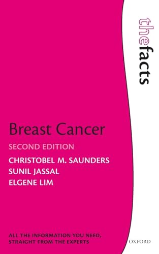 Beispielbild fr Breast Cancer: The Facts zum Verkauf von Better World Books