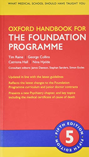 Stock image for Oxford Handbook for the Foundation Programme (Oxford Medical Handbooks) for sale by Omega