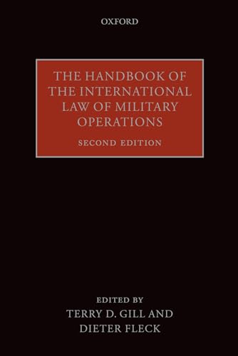 Stock image for The Handbook of the International Law of Military Operations for sale by Blackwell's