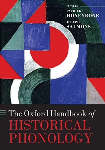 Imagen de archivo de The Oxford Handbook of Historical Phonology (Oxford Handbooks) a la venta por Chiron Media