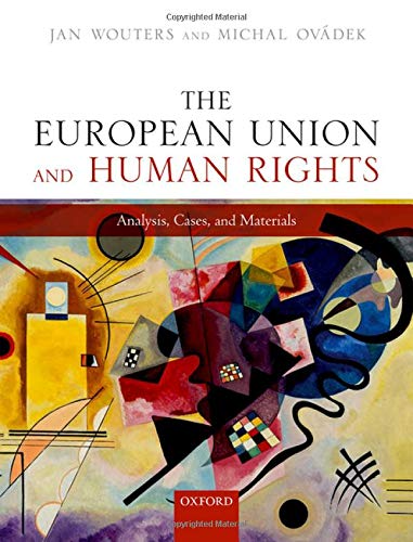 Beispielbild fr The European Union and Human Rights zum Verkauf von Blackwell's