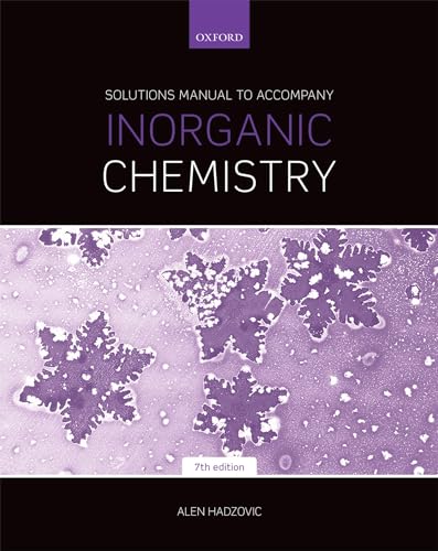 Stock image for Solutions Manual to Accompany Inorganic Chemistry, Seventh Edition, Martin Weller for sale by Blackwell's