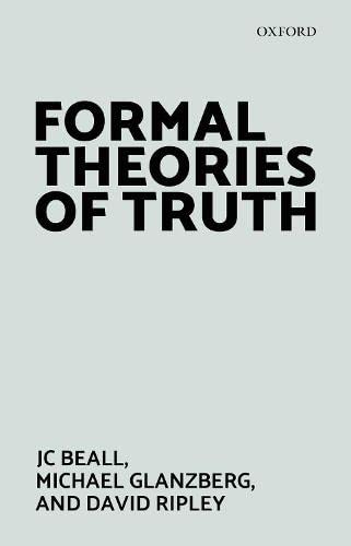 Imagen de archivo de Formal Theories of Truth a la venta por Michener & Rutledge Booksellers, Inc.