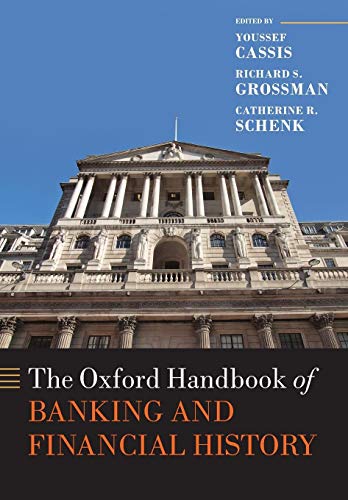 Stock image for The Oxford Handbook of Banking and Financial History for sale by Blackwell's