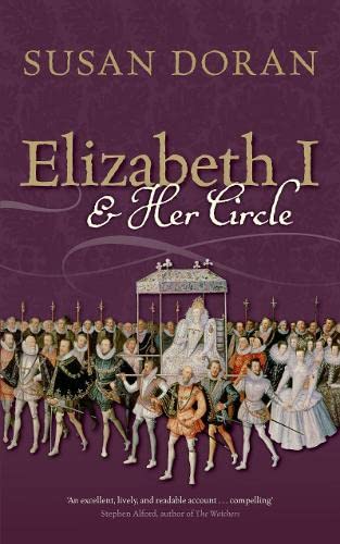 Stock image for Elizabeth I and Her Circle for sale by SecondSale