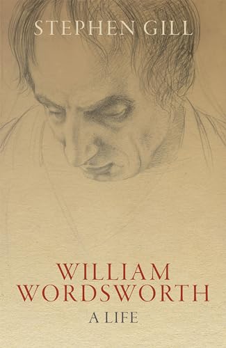 Beispielbild fr William Wordsworth: A Life zum Verkauf von Monster Bookshop