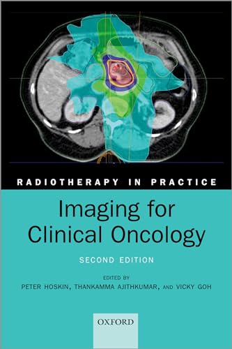 Stock image for Imaging for Clinical Oncology (Radiotherapy in Practice) for sale by BooksRun