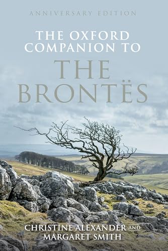 Stock image for The Oxford Companion to the Brontes: Anniversary edition (Oxford Companions) for sale by HPB-Red