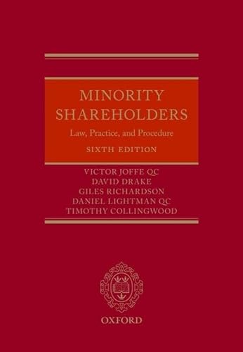 9780198820383: Minority Shareholders: Law, Practice, and Procedure