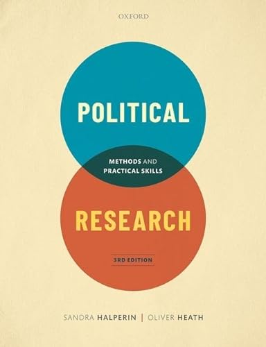 9780198820628: Political Research: Methods and Practical Skills