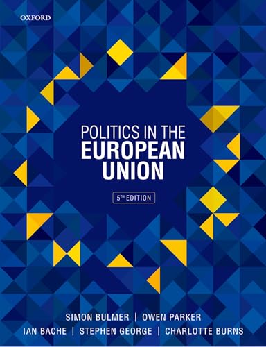 9780198820635: Politics in the European Union