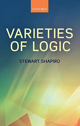 Imagen de archivo de Varieties of Logic a la venta por GF Books, Inc.