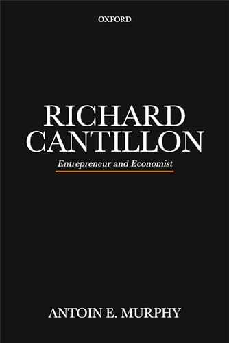 Imagen de archivo de RICHARD CANTILLON P: Entrepreneur and Economist a la venta por Lucky's Textbooks