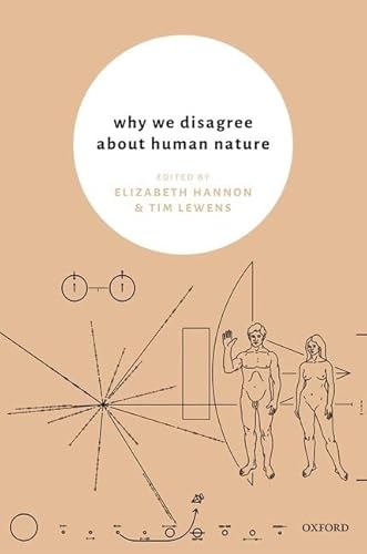 Imagen de archivo de Why We Disagree About Human Nature a la venta por Prior Books Ltd