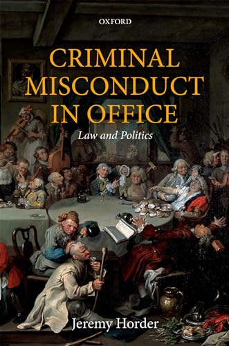 Imagen de archivo de Criminal Misconduct in Office a la venta por Blackwell's