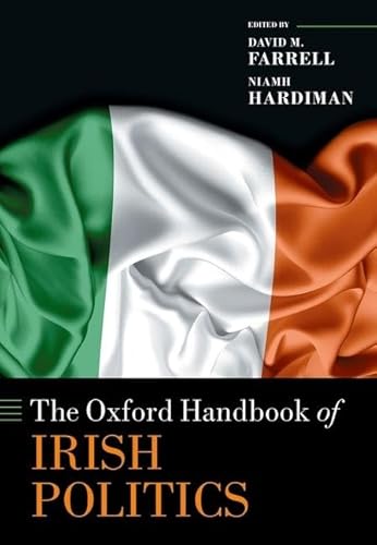 Stock image for The Oxford Handbook of Irish Politics for sale by Revaluation Books