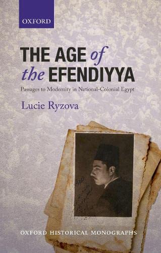 Beispielbild fr The Age of the Efendiyya zum Verkauf von Blackwell's