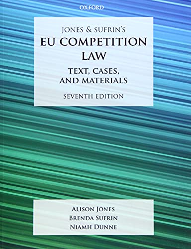 9780198824657: Jones & Sufrin's EU Competition Law: Text, Cases, and Materials