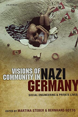 Beispielbild fr Visions of Community in Nazi Germany zum Verkauf von Blackwell's