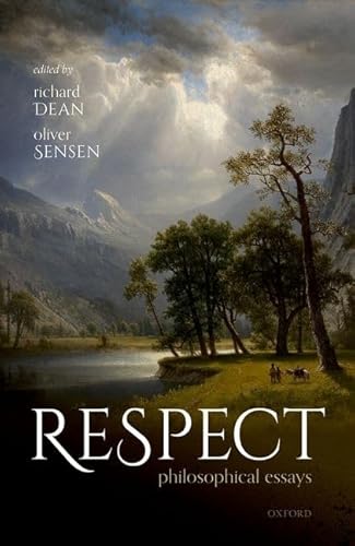 Beispielbild fr Respect: Philosophical Essays zum Verkauf von Lucky's Textbooks