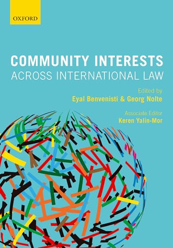 Stock image for Community Interests Across International Law for sale by Prior Books Ltd