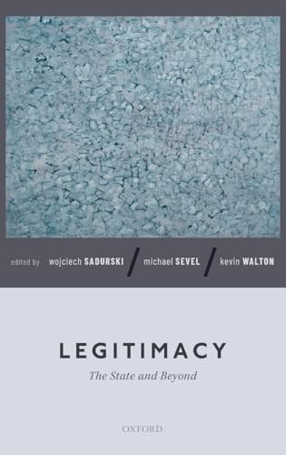 Beispielbild fr Legitimacy: The State and Beyond zum Verkauf von Prior Books Ltd