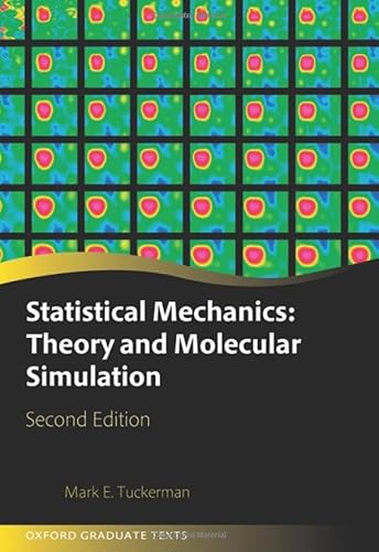 Stock image for Statistical Mechanics : Theory and Molecular Simulation for sale by GreatBookPrices