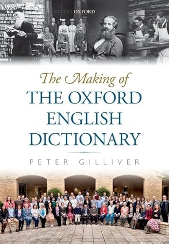 Stock image for The Making of the Oxford English Dictionary for sale by SecondSale