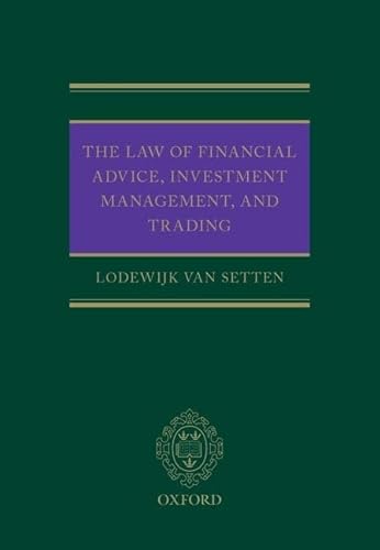 Stock image for The Law of Financial Advice, Investment Management, and Trading for sale by Lucky's Textbooks