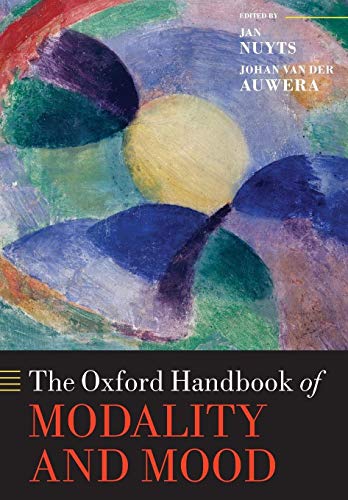 Beispielbild fr The Oxford Handbook of Modality and Mood (Oxford Handbooks) zum Verkauf von medimops