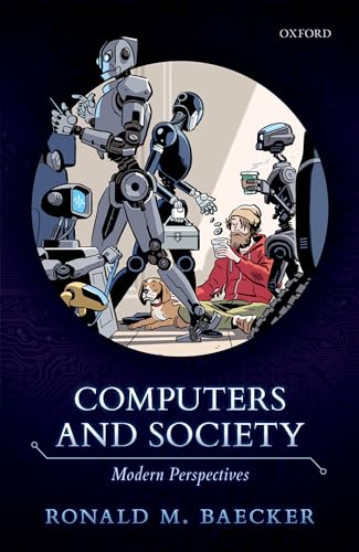 Beispielbild fr Computers and Society : Modern Perspectives zum Verkauf von Better World Books
