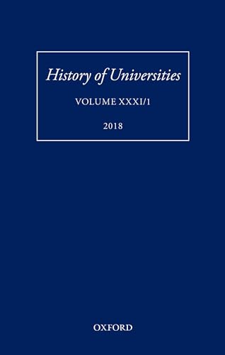9780198827344: History of Universities: Volume XXXI / 1 (History of Universities Series)