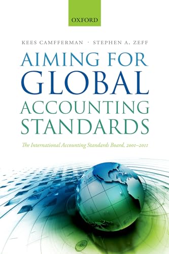 Stock image for Aiming for Global Accounting Standards for sale by Blackwell's