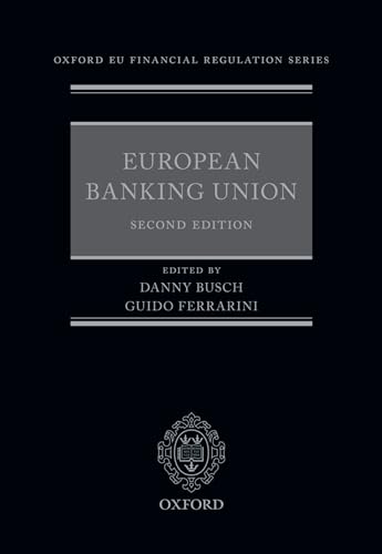 Imagen de archivo de European Banking Union (Oxford EU Financial Regulation) a la venta por Textbooks_Source