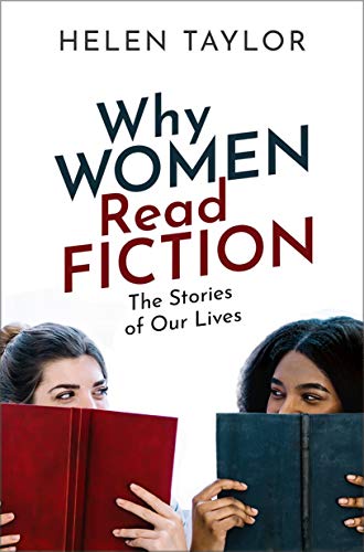 Stock image for Why Women Read Fiction: The Stories of Our Lives for sale by WorldofBooks