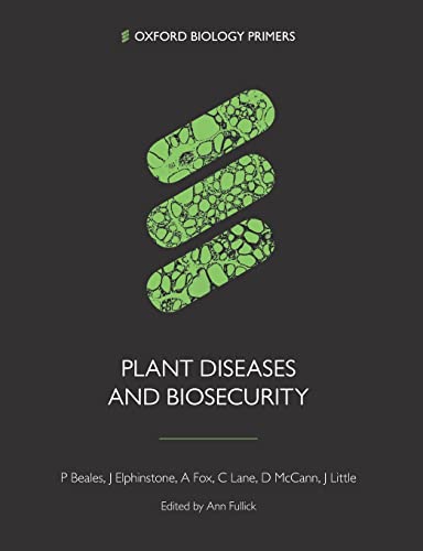 Imagen de archivo de Plant Diseases and Biosecurity a la venta por Better World Books Ltd