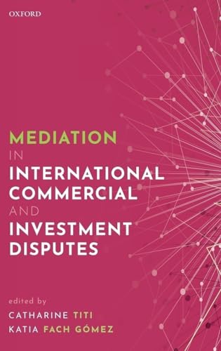 Imagen de archivo de Mediation In International Commercial and Investment Disputes a la venta por GF Books, Inc.