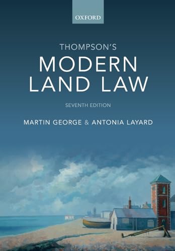 Beispielbild fr Thompson's Modern Land Law zum Verkauf von GF Books, Inc.