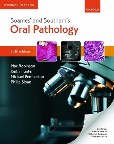 Stock image for Soames And Southams Oral Pathology 5Ed (Ie) (Pb 2018) Spl Price for sale by Kanic Books