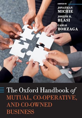 Imagen de archivo de The Oxford Handbook of Mutual, Co-Operative, and Co-Owned Business a la venta por Buchpark