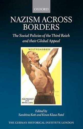 Stock image for Nazism across Borders: The Social Policies of the Format: Hardcover for sale by INDOO