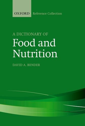 9780198829003: A Dictionary of Food and Nutrition (The Oxford Reference Collection)