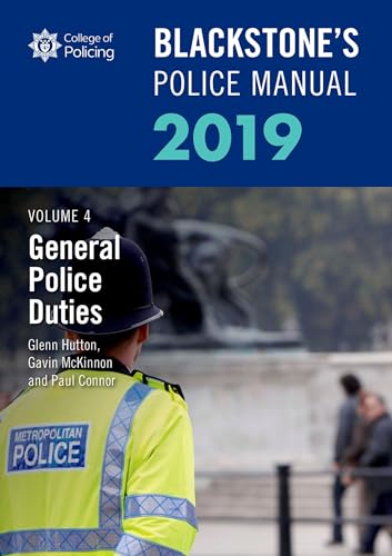 Imagen de archivo de Blackstone's Police Manuals Volume 4: General Police Duties 2019 a la venta por AwesomeBooks