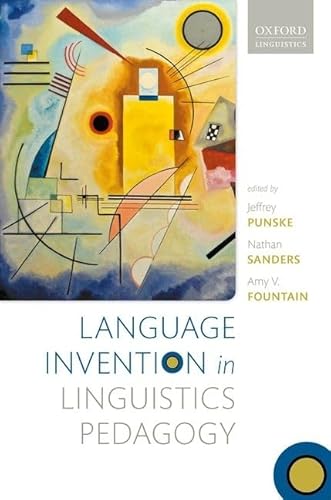 Beispielbild fr Language Invention in Linguistics Pedagogy zum Verkauf von Blackwell's