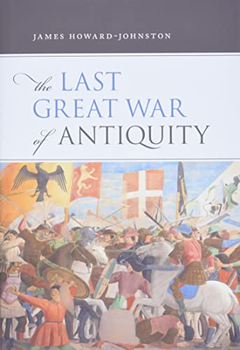 Beispielbild fr The Last Great War of Antiquity zum Verkauf von Blackwell's