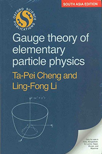 9780198830481: Gauge Theory of Elementary Particle Physics