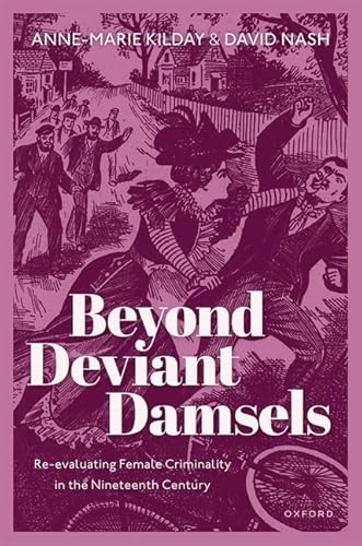Imagen de archivo de Beyond Deviant Damsels a la venta por Blackwell's