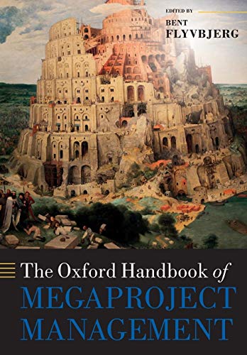 Stock image for The Oxford Handbook of Megaproject Management (Oxford Handbooks) for sale by Lucky's Textbooks